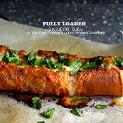 Fully Loaded Baguette