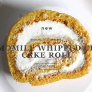 ROLL WITH CHAMOMILE WHIPPED CREAM